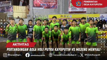 PERTANDINGAN BOLA VOLI PUTRA KAYUPUTIH VS MEJENG MENYALI